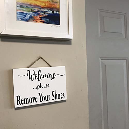 Welcome Please Remove Your Shoes Sign #TOP1
