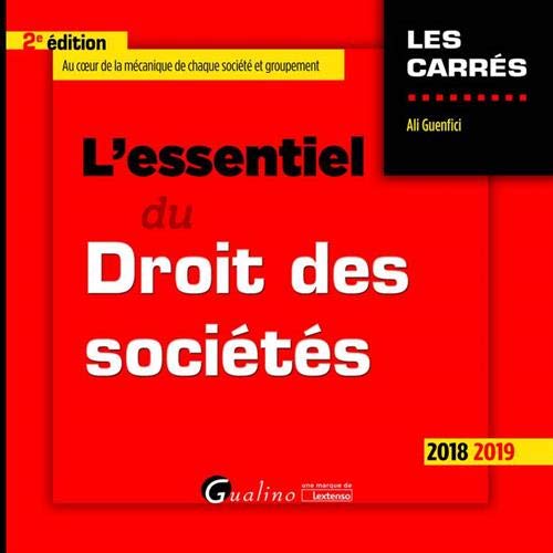 L'essentiel du droit des sociétés L'essentiel du droit des sociétés
