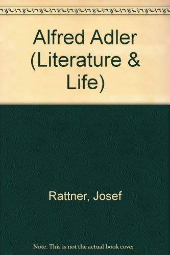 Alfred Adler (Literature & Life) (English and G... 0804459886 Book Cover