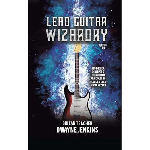Lead Guitar Wizardry by Dwayne Jenkins episode artwork