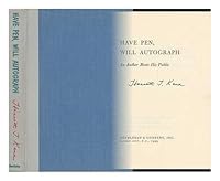 Have pen, will autograph;: An author meets his public B0007DXOMQ Book Cover