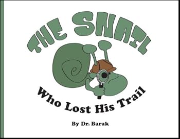 Hardcover The Snail Who Lost His Trail Book