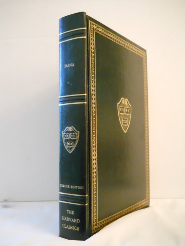 Dana (The Harvard Classics) B000JF5KK6 Book Cover