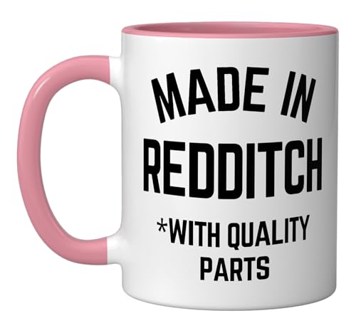 Made In Redditch Funny Slogan Mug Pink/White