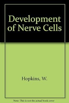 Paperback Development of Nerve Cells and their Connections Book