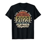 Legend Has Retired 2023 Not My Problem Anymore Retirement T-Shirt
