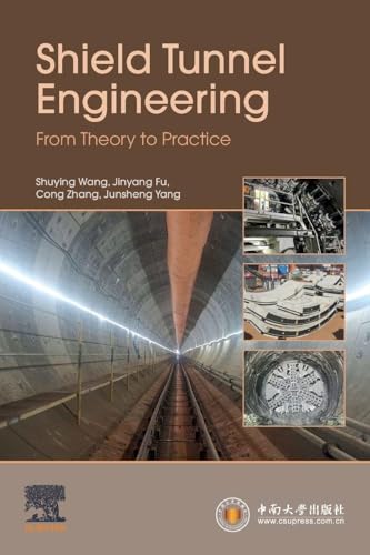 Shield Tunnel Engineering: From Theory to Practice view 2