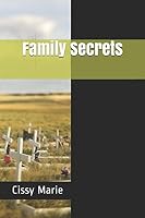 Family Secrets 1521587043 Book Cover
