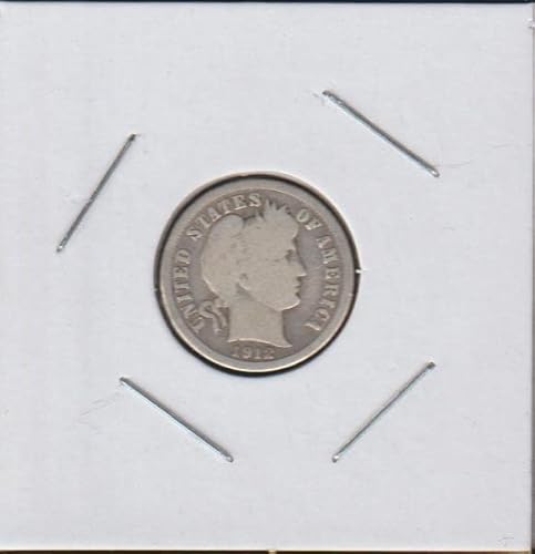 1912 Barber or Liberty Head (1892-1916) (90% Silver) Dime Fine
