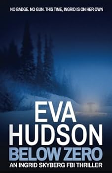 Paperback Below Zero (Ingrid Skyberg FBI Thrillers) Book