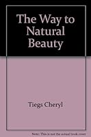 The Way to Natural Beauty 0671248944 Book Cover