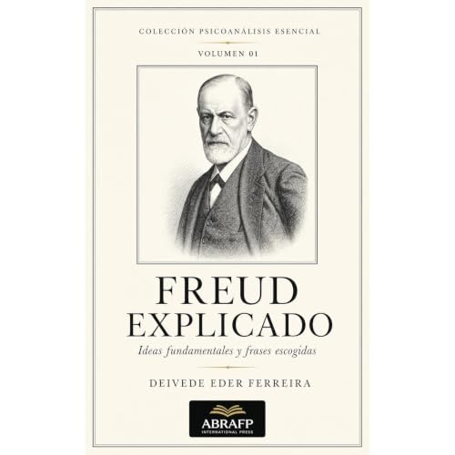 Freud Explicado: Ideas Fundamentales y Frases Escogidas Audiolibro Por Deivede Eder Ferreira arte de portada