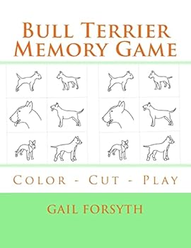 Paperback Bull Terrier Memory Game: Color - Cut - Play Book