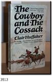 The Cowboy and The Cossack