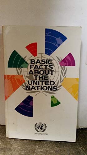 Basic Facts About the United Nations (E.93.I.2) 9211004993 Book Cover