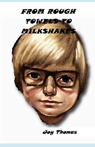 From Rough Towels to Milkshakes: Phillip's story