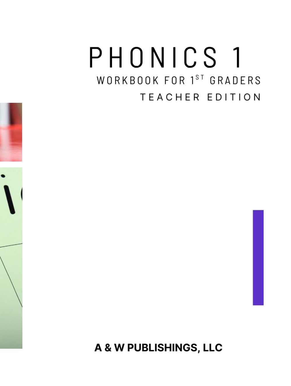 Teacher Edition Phonics 1: Phonological Awareness book for 1st graders