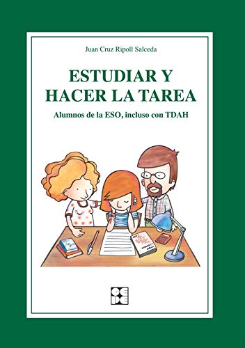 Estudiar y hacer la tarea. Alumnos de la ESO, incluso con TDAH: 40 (Educación especial y dificultad Estudiar y hacer la tarea. Alumnos de la ESO, incluso con TDAH: 40 (Educación especial y dificultad