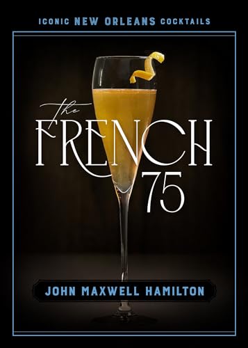 The French 75 (Iconic New Orleans Cocktails) image 2