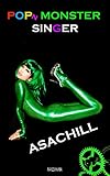 POPN MONSTER SINGER「ASACHILL」