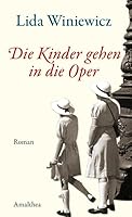 Die Kinder gehen in die Oper 3850026167 Book Cover