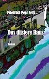Das düstere Haus