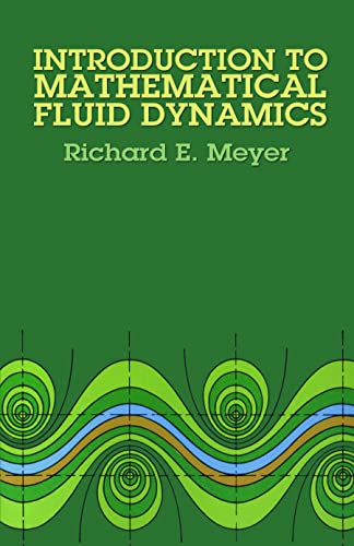 Introduction to Mathematical Fluid Dynamics (Dover Books on Physics)