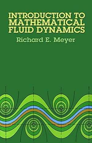 Book cover Introduction to Mathematical Fluid Dynamics (Dover Books on Physics)