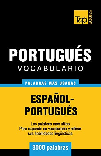 Vocabulario Español-Portugués - 3000 Palabras Más Usadas (Spanish Collection) (Spanish Edition) #TOP1