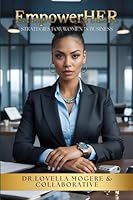 EmpowerHER: Strategies For Women In Business B0F5NZTZXQ Book Cover
