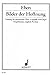 Produktbild Bilder der Hoffnung: "Leuchtende Erde und schimmernde Meere". gemischter Chor (SATB) a cappella oder mit Orgel. Partitur.