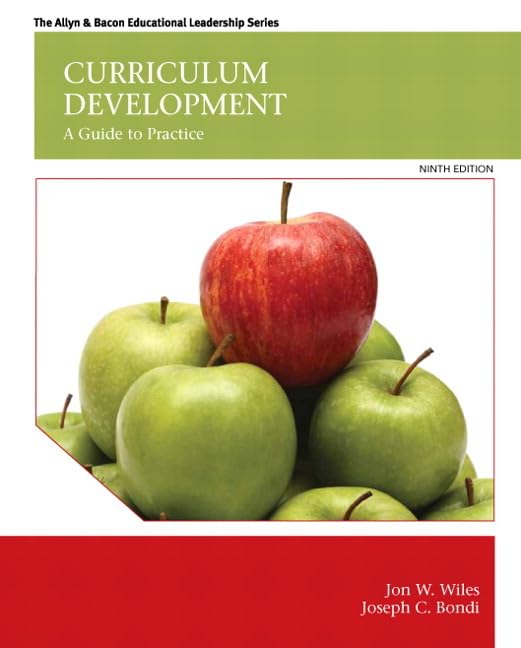 Curriculum Development: A Guide to Practice (9th Edition)
