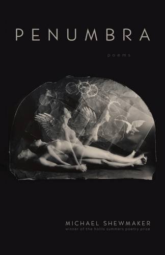 Penumbra: Poems (Hollis Summers Poetry Prize)