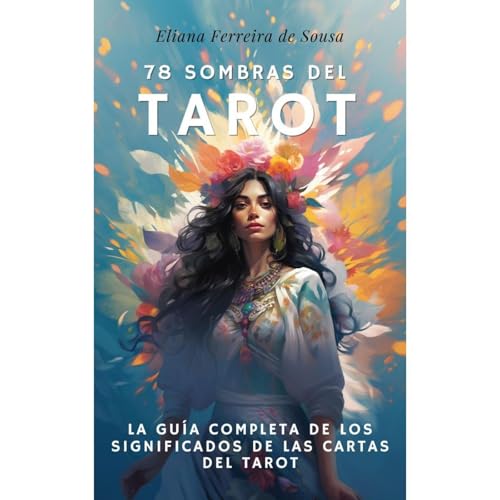 78 Sombras del Tarot : Eliana Ferreira de Sousa episode artwork
