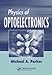 Physics of Optoelectronics (Optical Science and Engineering)