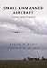 Small Unmanned Aircraft: Theory and Practice