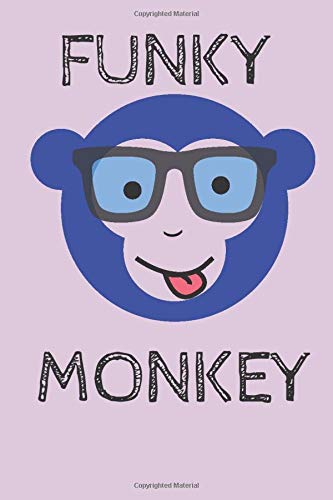 FUNKY MONKEY: White paper, Sketch, Doodle and Draw, Blank Pages, 120 pages.