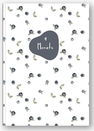 Schwangerschaftstagebuch - 9 Monate - Blaubeeren - Elliet: Untertitel