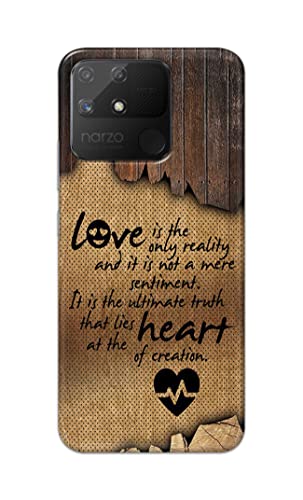 Image of PRINTFIDAA Love is The Only Reality and It is Not Mere Sentiment Printed Designer Hard Case for Realme Narzo 50A Back Cover -(e) RPM1010