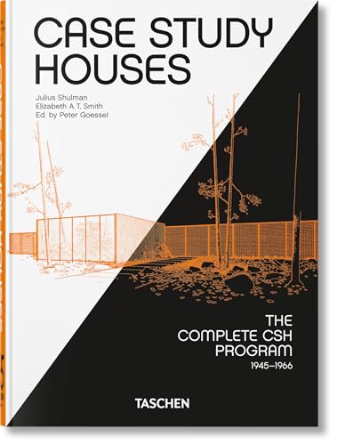 Case Study Houses: The Complete CSH Program 1945-1966. 45th Ed. (45th Edition) (Multilingual...