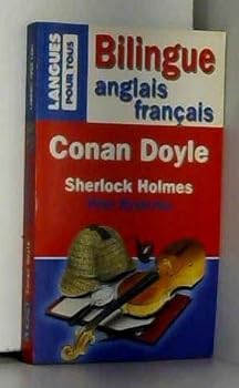 Sherlock Holmes : More Mysteries (Bilingual French and English edition)