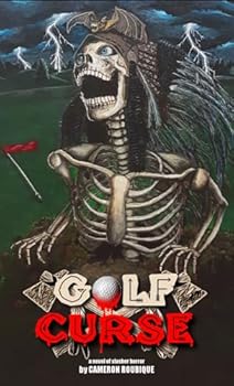 Golf Curse - Book #2 of the Year of Blood