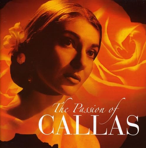 Passion of Callas [Audio CD] Maria Callas
