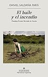 bailando en la oscuridad pelicula bjork  El baile y el incendio: 685 (Narrativas hispánicas)