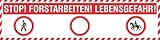 PVC Werbebanner Banner Plane Forstarbeiten Waldarbeiten Absperrung Forst Ösen 2000 x 500 mm