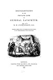 Recollections of the Private Life of General Lafayette