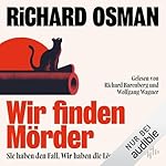 Wir finden Mörder - Sie haben den Fall. Wir haben die Lösung.