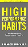 High Performance Habits: How Extraordinary People Become That Way (2022)