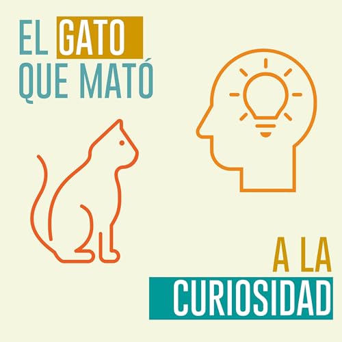 Couverture de El gato que mat&oacute; a la curiosidad