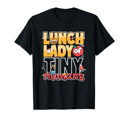 Cafeteria Worker Appreciation Back To School Lunch Lady T-Shirt